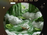 端午节问候语大全：送你最走心的祝福